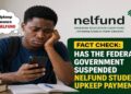 Suspended NELFUND Student Upkeep Payments