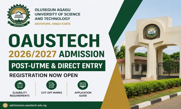 OAUSTECH Opens 2026/2027 Post-UTME, Direct Entry Screening Registration